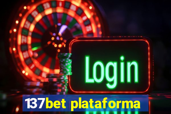 137bet plataforma